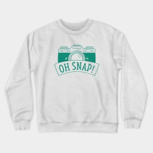 Oh Snap Crewneck Sweatshirt